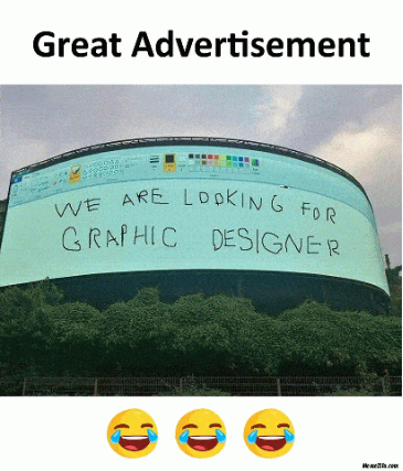 Graphic Design is My Passion -30 Best Memes 13 Great Advertisement