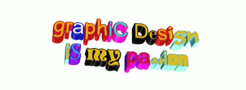 Graphic Design is My Passion -30 Best Memes 14 Word Art